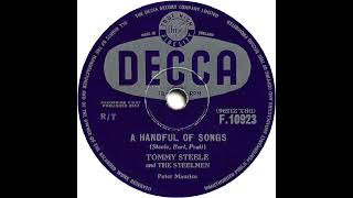 UK New Entry 1957 (115b) Tommy Steele & The Steelmen - A Handful Of Songs