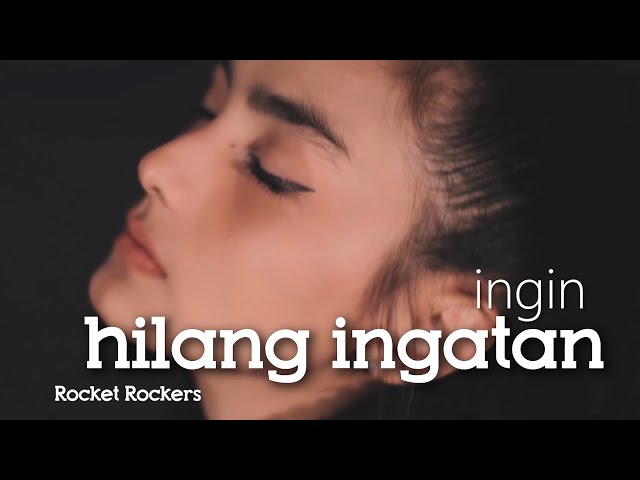 INGIN HILANG INGATAN - ROCKET ROCKERS | Metha Zulia (cover) class=
