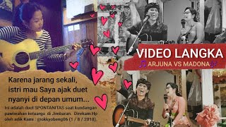 VIDEO LANGKA nBUny : Duet Arjuna VS Madonna (nanoe Biroe) @ Jimbaran 2018