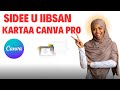 Sidee u iibsan kartaa Canva pro?