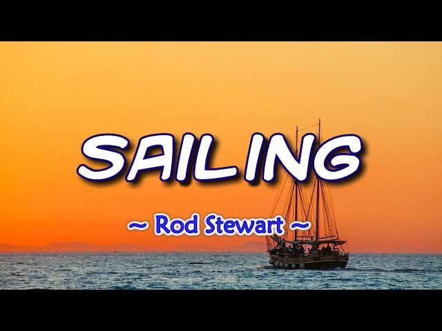 Sailing - KARAOKE VERSION - Rod Stewart class=