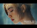 MAI Official Trailer | In USA.Canada.Europe Theaters | Mar 22