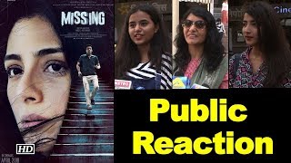 “MISSING” Public Reaction | Manoj – Tabu’s psychological thriller