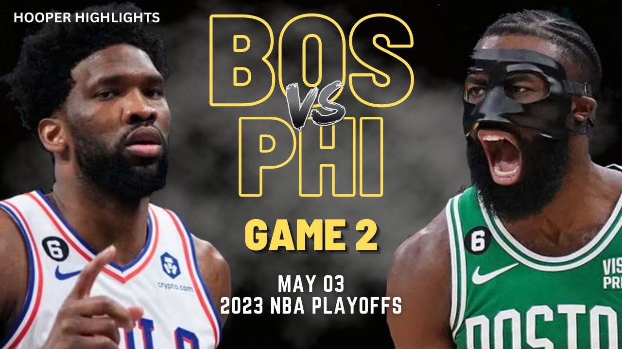 Boston Celtics vs Philadelphia 76ers Full Game 2 Highlights May 3 2023 NBA Playoffs