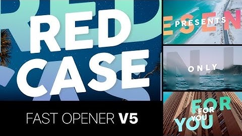 Fast Opener v5 | After Effects Template | Openers