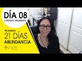 Día 8 - 21 Días de Abundancia Enero 2020