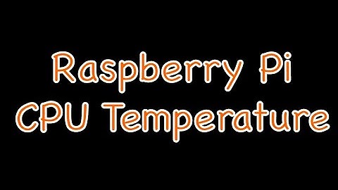 Raspberry Pi CPU Temperature Script In Fahrenheit