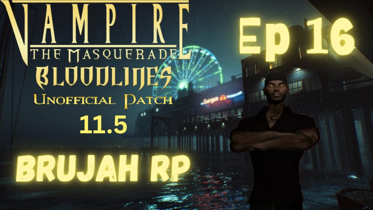 [EP16] Серийный убийца и DMP | Ролевая серия Bloodlines (неофициальный патч 11.5)