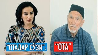 "Оталар сўзи": "Ота" || "Otalar so'zi": "Ota"