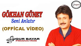 Gökhan Güney - Seni Anlatır ( ) Resimi