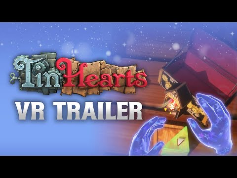 Tin Hearts | Future Games Show | VR Trailer