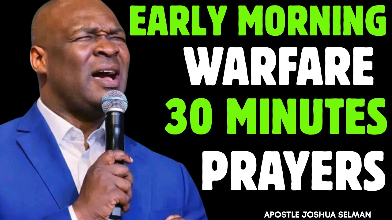 30 MINUTES MOST POWERFUL PSALM 120 MORNING PRAYER TO START YOUR DAY | APOSTLE JOSHUA SELMAN