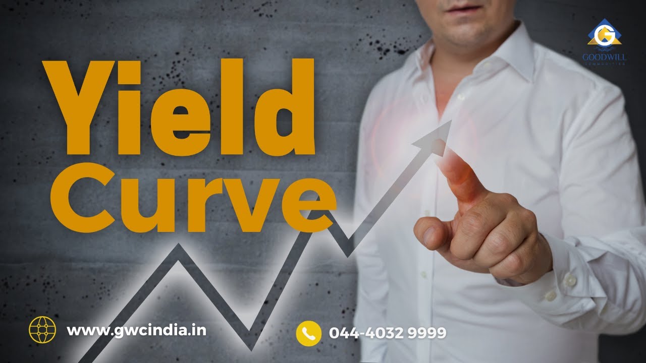 Yield Curve: What It Is and How to Use It 