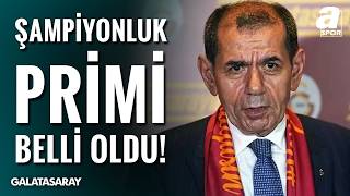 Galatasaray'da Şampiyonluk Primi Belli Oldu! Serhan Türk Açıkladı!