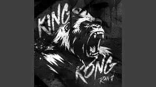 King Kong - Ran-D