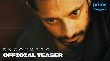 Encounter - Official Teaser | Prime Video