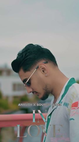 IN LOVE | ANKU5H X SOURAV SAINI OFFICIAL VIDEO OUT NOW 💝
