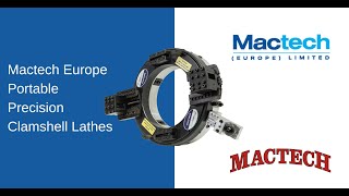 Mactech Europe - Portable Precision Clamshell Lathes