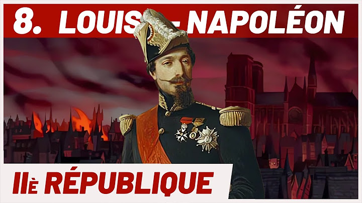 COUP D'ÉTAT contre la République : l'ascension de Napoléon III.