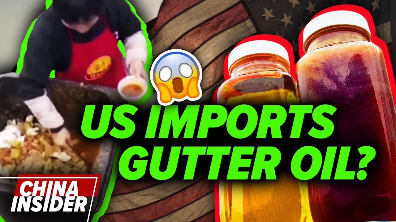 US imports gutter oil from China for what? - YouTube
