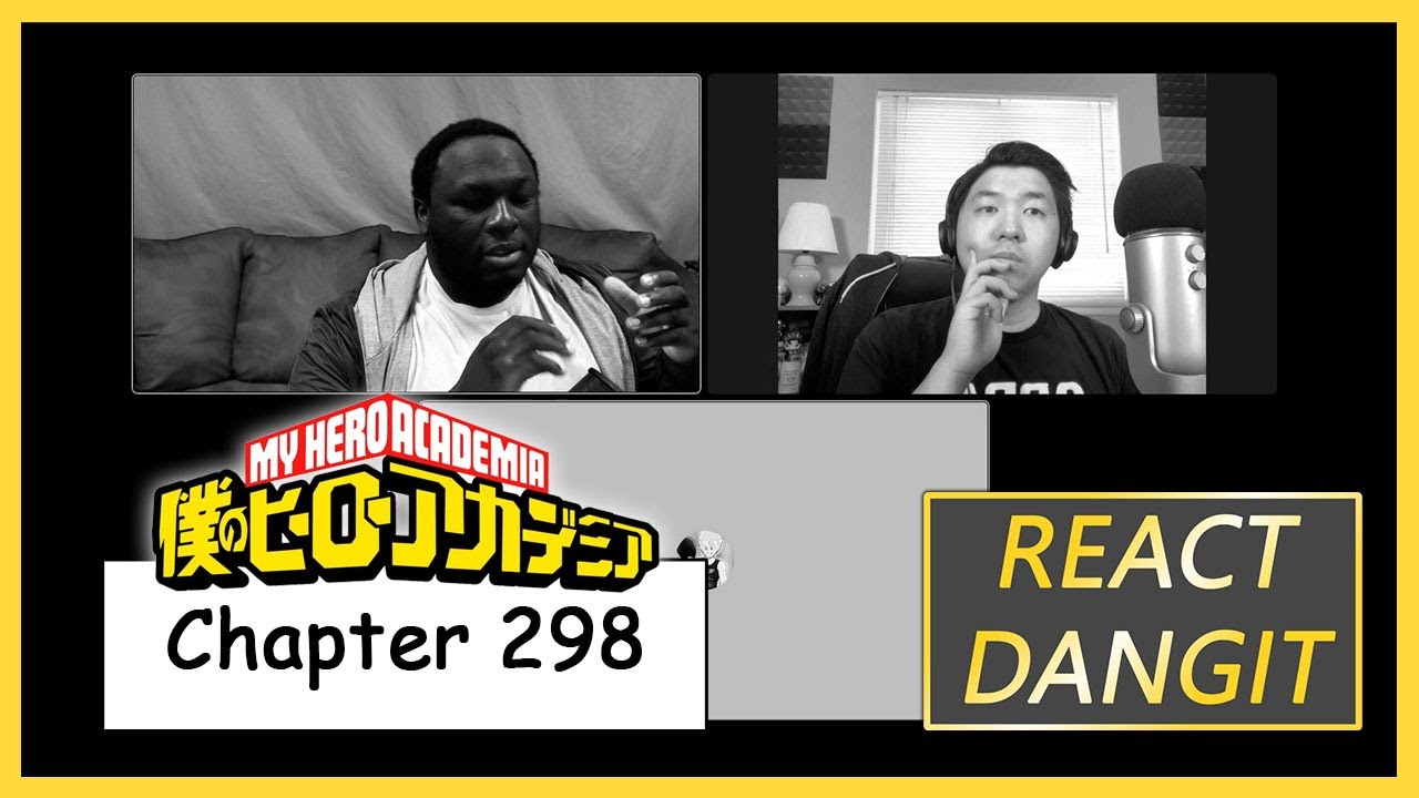 He's not waking up - My Hero Academia Manga Ch 298 Reaction!