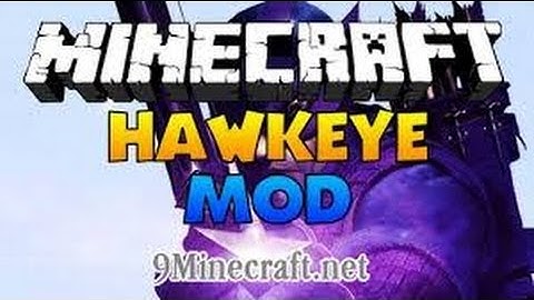 Minecraft Mod Showcase : Hawkeye