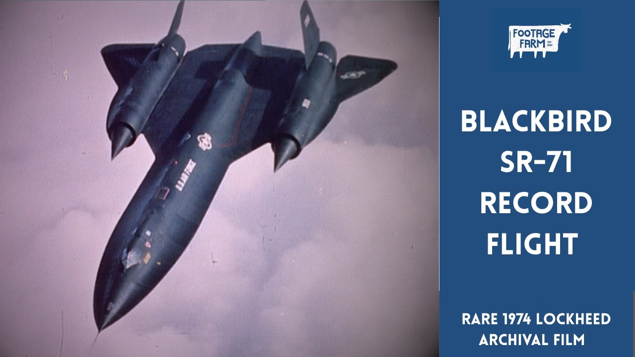 SR-71 Blackbird: New York to London in 1 Hour 54 Mins (1974 Restored)
