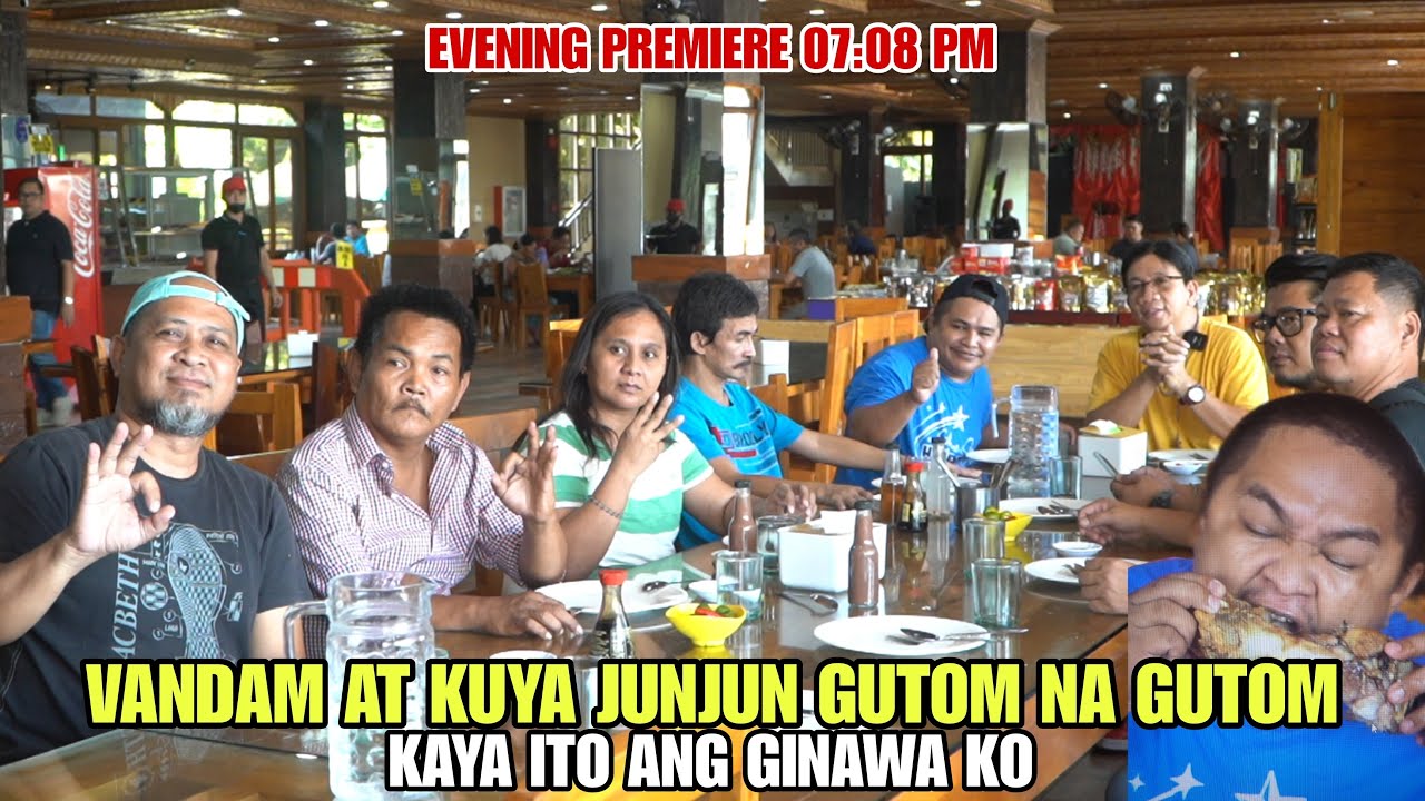 VANDAM AT KUYA JUNJUN GUTOM NA GUTOM KAYA ITO ANG GINAWA KO
