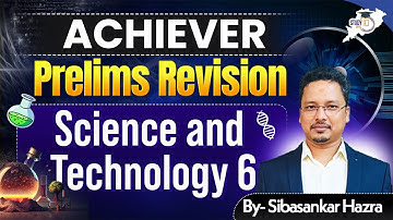 OPSC OCS PRELIMS 2024: Science & Technology 06 | Achiever Series | By Sibasankar Sir | OPSC StudyIQ