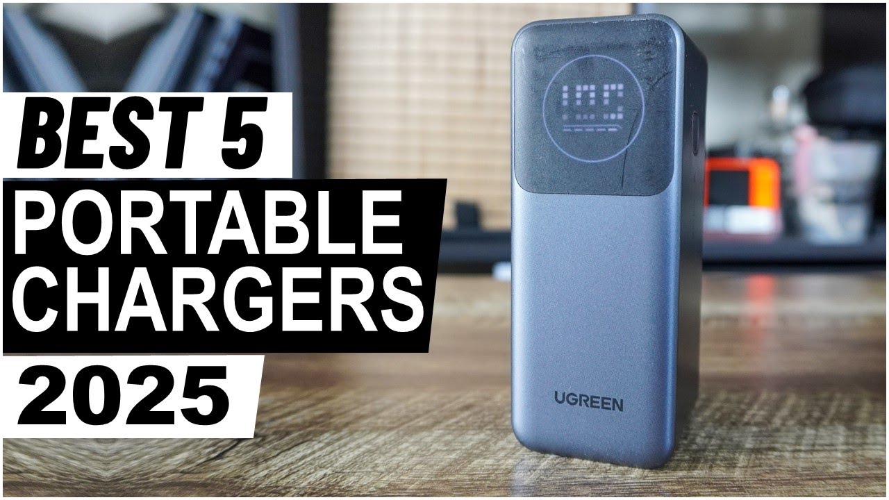 Top 5 Best Portable Chargers in 2025 - YouTube