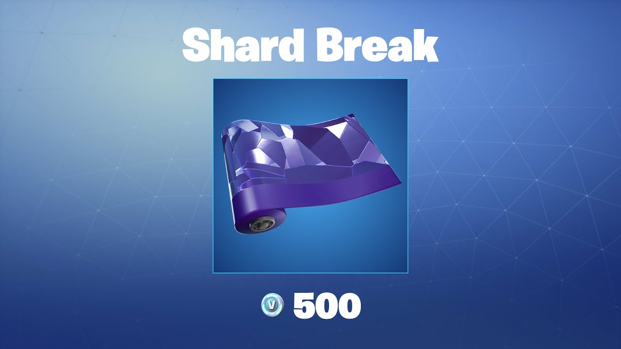 Shard Break Wrap Fortnite Shard Break Fortnite Wrap Youtube
