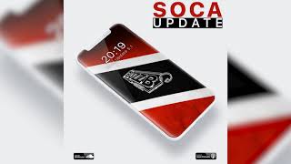 2019 SOCA MIX - SOCA UPDATE 5.1 (GROOVY SOCA)