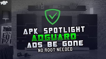 APK Spotlight - AdGuard - Ads Be Gone With The Best Ad Blocker - NO ROOT NEEDED - ITS APK TIME