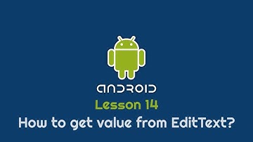 How to Get Value from EditText in Android | Android Development Tutorials | TheXXCODE IT Solutions