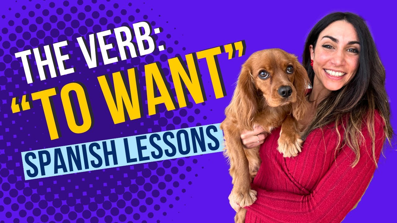 How to say "I Want" in Spanish | The Verb "Querer" | Spanish Lessons #
