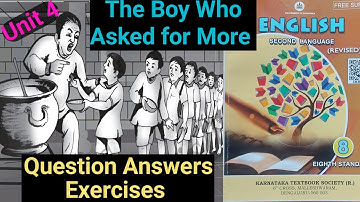 Class 8 English | The Boy Who Asked for More | Question Answers Exercises