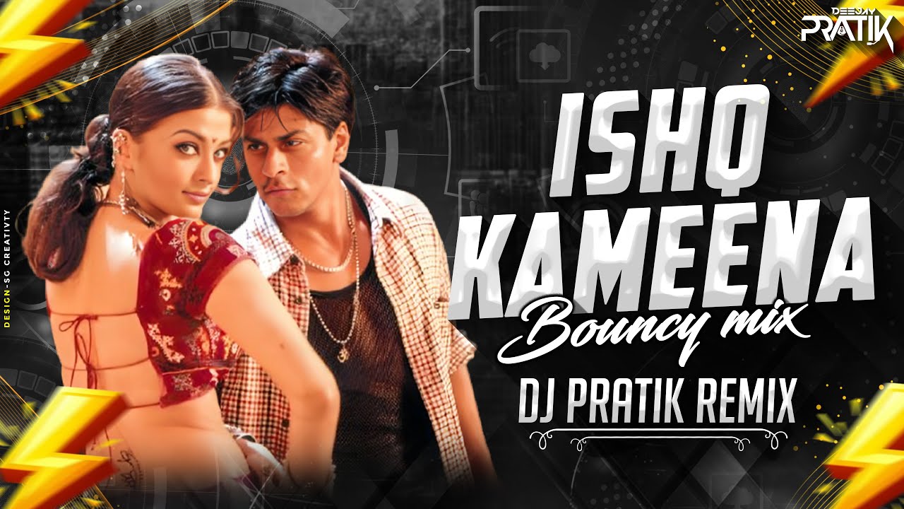Ishq Kameena (Bouncy Mix) DJ Pratik Remix | Shakti | Alka Yagnik & Sonu Nigam | Shahrukh Khan
