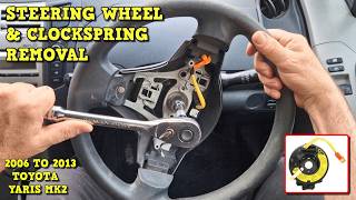 Steering Wheel and Clockspring Removal and Refitting - Toyota Yaris