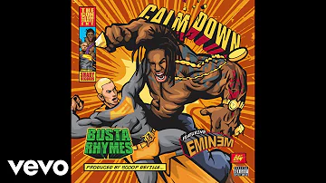 Busta Rhymes - Calm Down (Audio) ft. Eminem