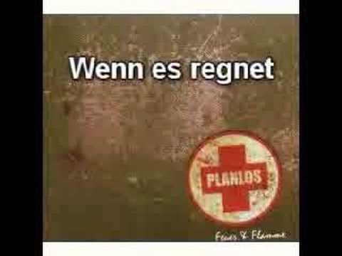 Planlos - Wenn es Regnet [2008]