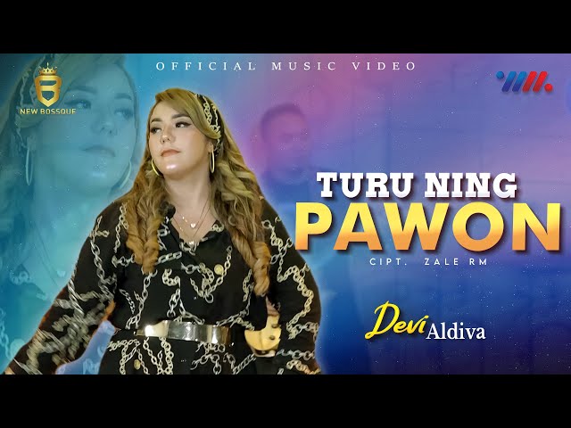 DEVI ALDIVA FT NEW BOSSQUE |  TURU NING PAWON [ PENTAS WAHANA MUSIK ] class=