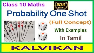 Probability One Shot In Tamil / Class 10 Maths / Chapter 15 / Ncert / Cbse / Kalvikan