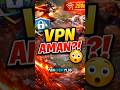 MAIN EVENT MLBB Pakai VPN… Aman Gak Sih? 👀 #mlbb #mobilelegends