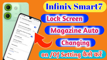 Infinix smart7 Lock Screen Wallpaper Auto Change, Lockscreen Wallpaper Settings Infinix smart7