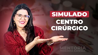 Semana de Simulados. CME e Centro Cirúrgico - parte 01