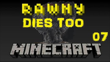 McRawny Dies Too - e007 - Raw Files - Better than Wolves Mod