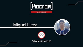 Ejercicios con for y While en python | Miguel Licea | Loop-Weekend