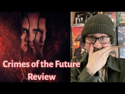 Crimes of the Future - Movie Review