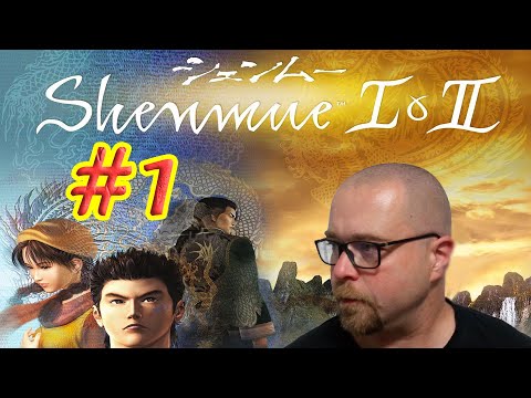 Shenmue 1 u0026 2. Прохождение #1