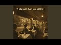Late Night Arrival Jazz